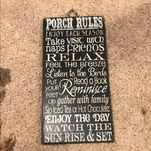 Porch sign with cute rules 😍😍